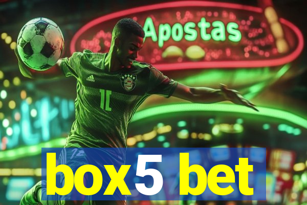 box5 bet